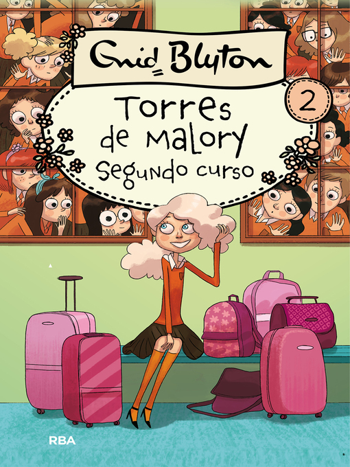 Title details for Torres de Malory 2--Segundo curso by Enid Blyton - Wait list